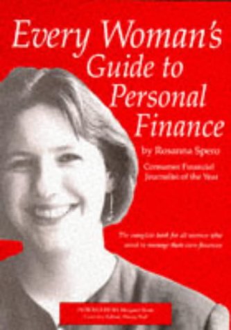 Beispielbild fr Every Womans Guide to Personal Finance: The Complete Book for All Women Who Want to Manage Their Own Finances zum Verkauf von Reuseabook