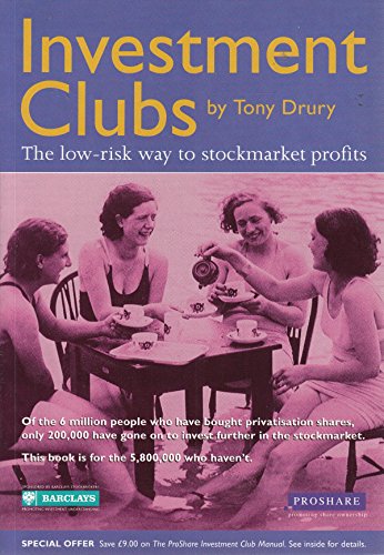 Stock image for Investment Clubs: The Low Risk Way to Stockmarket Profits for sale by AwesomeBooks