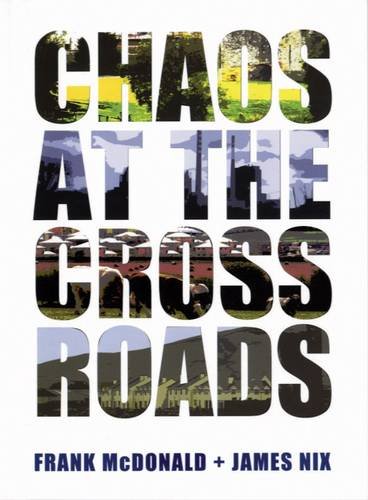 Imagen de archivo de Chaos at the Crossroads a la venta por WorldofBooks