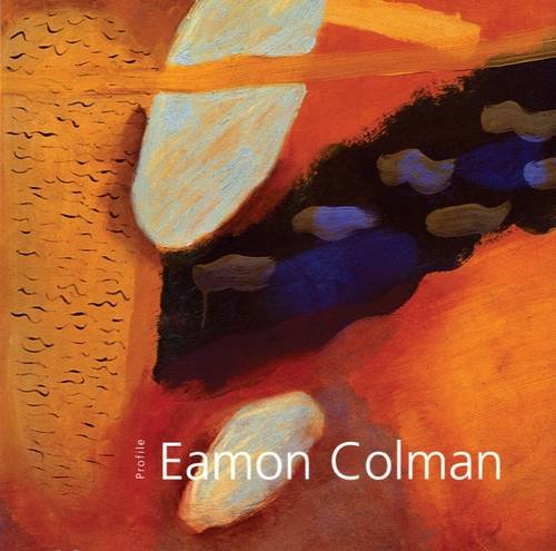 Beispielbild fr Eamon Colman: No. 25 (Profiles S.) zum Verkauf von WorldofBooks