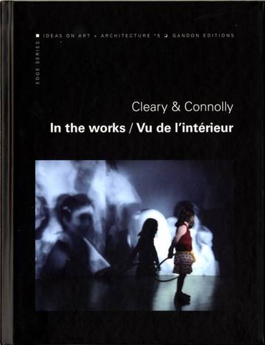 Stock image for Cleary & Connolly : In the Works (Edge) (English and French Edition) for sale by Kennys Bookstore