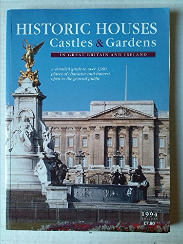 Stock image for Historic Houses, Castles and Gardens in Great Britian and Ireland for sale by Vashon Island Books