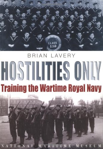 9780948065484: HOSTILITIES ONLY: Training the Wartime Royal Navy