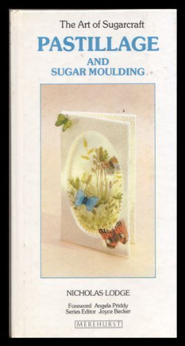 Stock image for Art of Sugarcraft - Pastillage for sale by ThriftBooks-Dallas