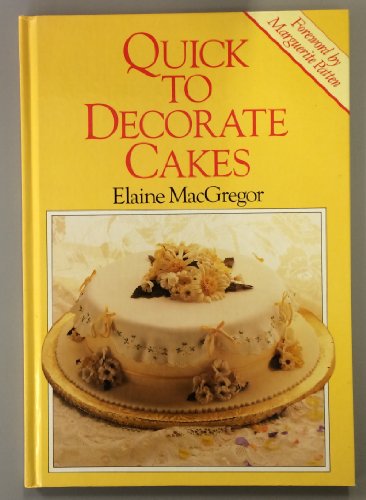Stock image for Quick to Decorate Cakes for sale by WorldofBooks