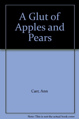 9780948075872: Glut of Apples and Pears
