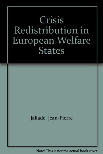 9780948080135: The Crisis of Redistribution in European Welfare States
