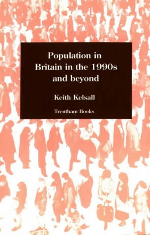 Stock image for Population in Britain in the 1990's and Beyond for sale by Goldstone Books