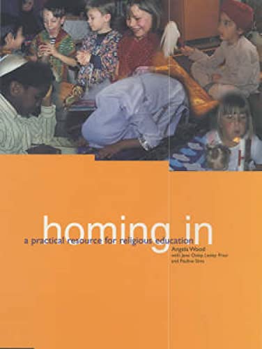 Imagen de archivo de Homing In : A Practical Resource for Religious Education in Primary Schools a la venta por Better World Books Ltd