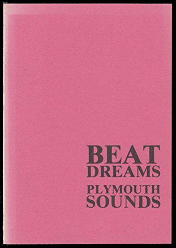 Stock image for Beat Dreams and Plymouth Sounds: An Anthology for sale by Cambridge Rare Books