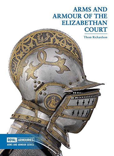 Stock image for Arms and Armour of the Elizabethan Court for sale by Rickaro Books BA PBFA