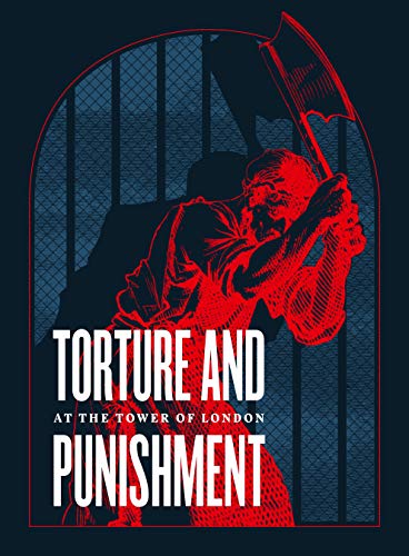 Stock image for Torture and Punishment at the Tower of London for sale by Blackwell's