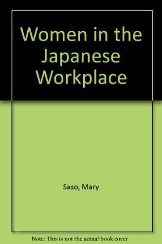 Stock image for Women in the Japanese Workplace for sale by Buyback Express