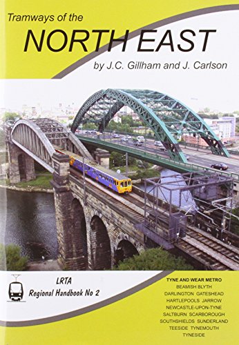 Stock image for Tramways of the North East: No. 2 (LRTA Regional Handbook) for sale by Jt,s junk box