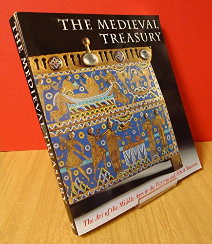 Beispielbild fr The Medieval Treasury. The Art of the Middle Ages in the Victoria and Albert Museum. zum Verkauf von WorldofBooks