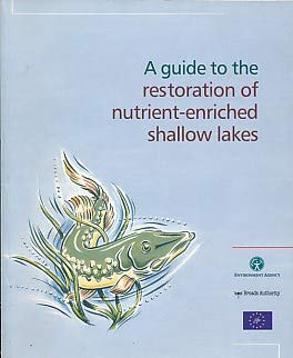 Beispielbild fr Guide to Restoration of Nutrient-Enriched Shallow Lakes zum Verkauf von Better World Books Ltd