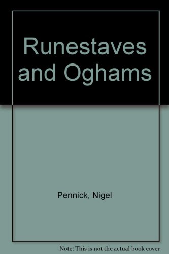 Runestaves and Oghams (9780948126048) by Nigel Pennick