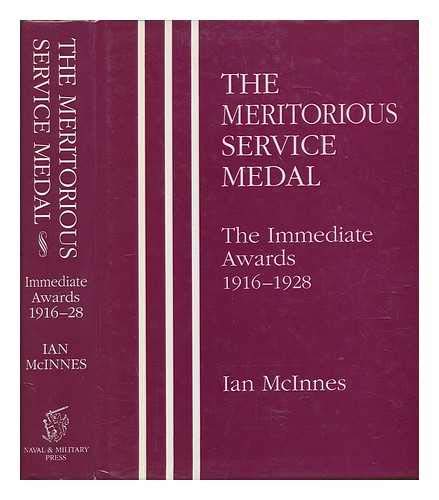 9780948130748: The Meritorious Service Medal: I: The Immediate Awards 1916-1928
