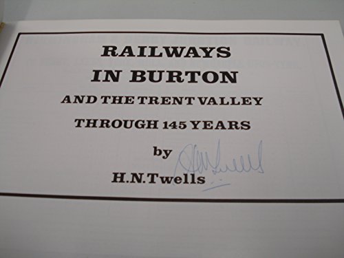 Stock image for Railways in Burton and the Trent Valley for sale by WorldofBooks