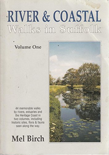 9780948134425: River and Coastal Walks in Suffolk: v. 1