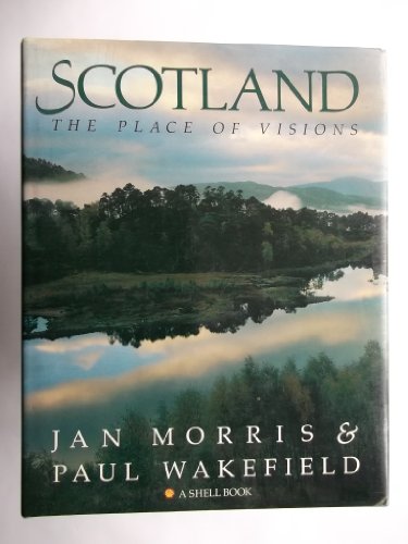 Stock image for Scotland: The Place of Visions for sale by WorldofBooks