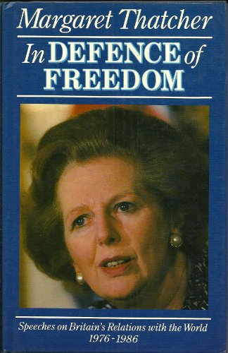 In Defence of Freedom (9780948149535) by Thatcher, Margaret
