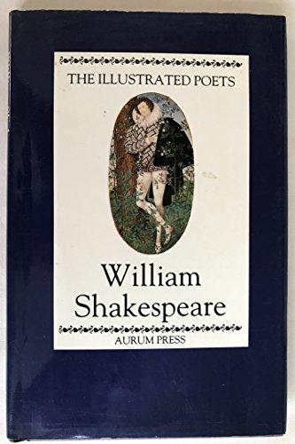 Beispielbild fr William Shakespeare (Illustrated Poets) zum Verkauf von AwesomeBooks