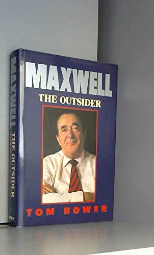 Stock image for Maxwell: The Outsider for sale by WorldofBooks