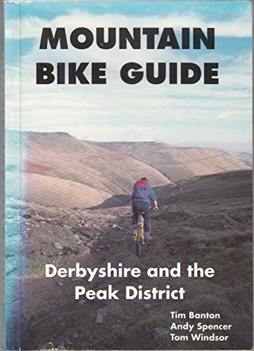 Beispielbild fr Derbyshire and the Peak District (Mountain Bike Guide) zum Verkauf von WorldofBooks