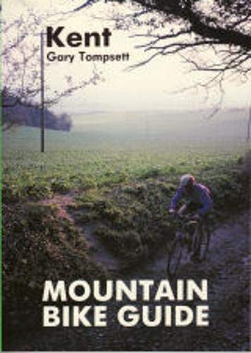 Beispielbild fr Mountain Bike Guide - Kent zum Verkauf von WorldofBooks