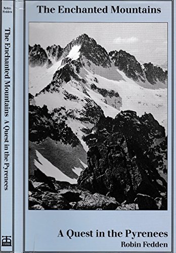 9780948153556: The Enchanted Mountains: A Quest in the Pyrenees [Idioma Ingls]