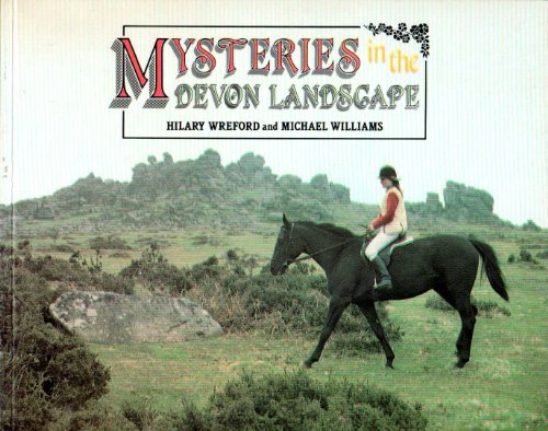 Imagen de archivo de Mysteries in the Devon Landscape a la venta por Reuseabook