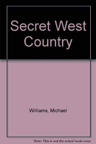 Beispielbild fr Secret Westcountry zum Verkauf von Redruth Book Shop