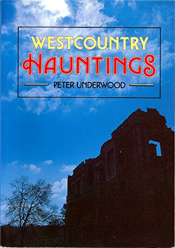 Beispielbild fr Westcountry Hauntings zum Verkauf von WorldofBooks