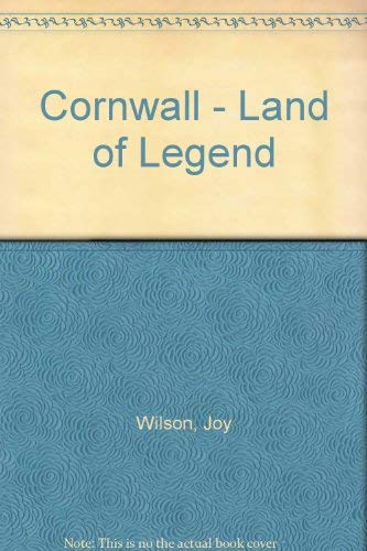 Imagen de archivo de Cornwall Land of Legend a la venta por Merandja Books