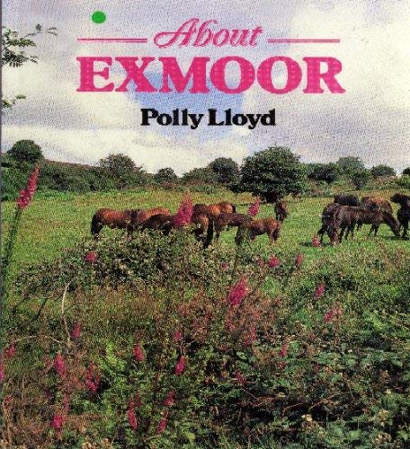 Imagen de archivo de About Exmoor a la venta por WorldofBooks
