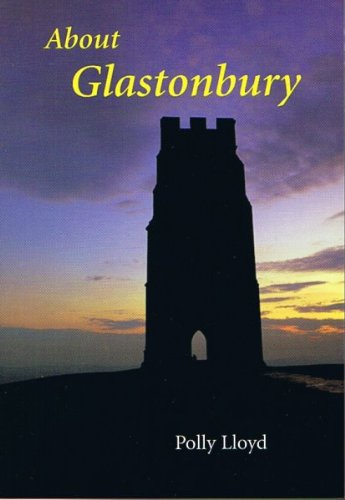 9780948158780: About Glastonbury [Idioma Ingls]