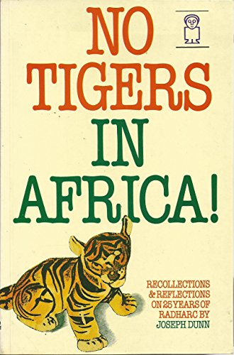 9780948183317: No Tigers in Africa