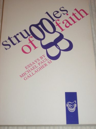 Imagen de archivo de Struggles of Faith: Essays a la venta por WorldofBooks