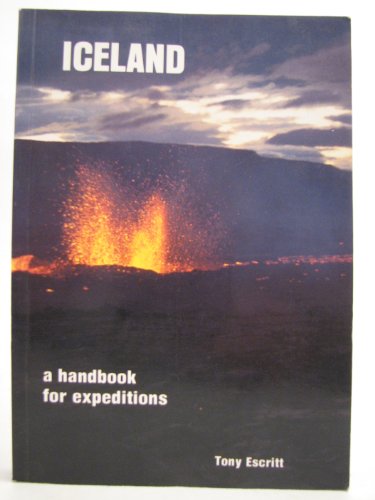 Imagen de archivo de Iceland: Handbook for Expeditions a la venta por AwesomeBooks