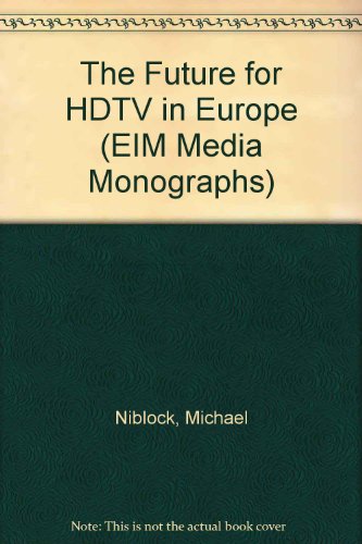 Beispielbild fr The Future for HDTV in Europe zum Verkauf von Ammareal