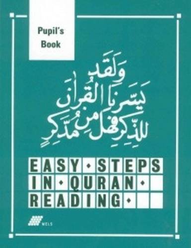 Stock image for Easy Steps in Qur'an Reading Pupil's Book for sale by Save With Sam