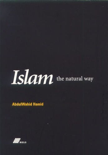 Beispielbild fr Islam the Natural Way zum Verkauf von medimops