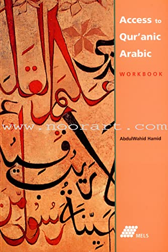 Stock image for Access to Qur'anic Arabic: Workbook for sale by ThriftBooks-Dallas