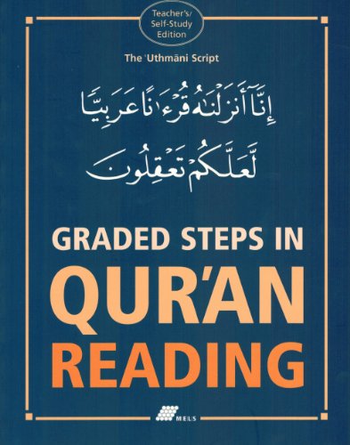 Stock image for Graded Steps in Qur'an Reading (Muslim Education & Literary Services) for sale by ThriftBooks-Atlanta