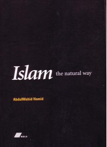 Stock image for Islam the Natural Way for sale by Ergodebooks