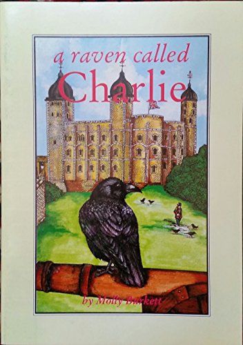 9780948204883: A Raven Called Charlie