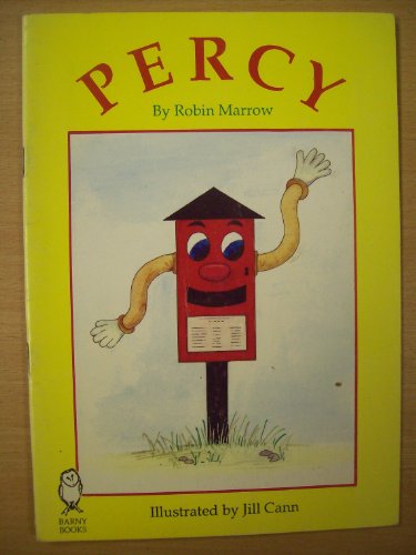 Percy (9780948204951) by Marrow, Robin; Cann, Jill; Burkett, Molly