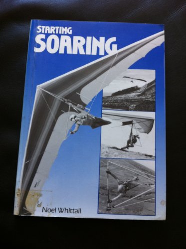 Stock image for Starting Soaring for sale by Reuseabook
