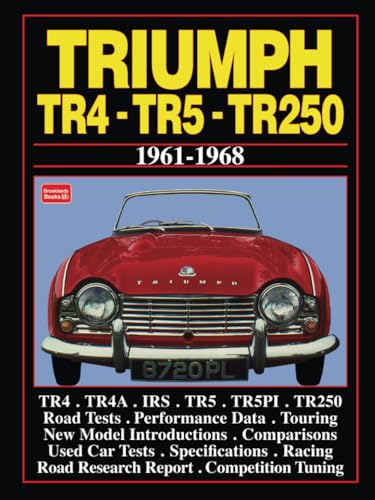 

Triumph Tr4 -tr5 -tr250 1961-1968: Road Test Book
